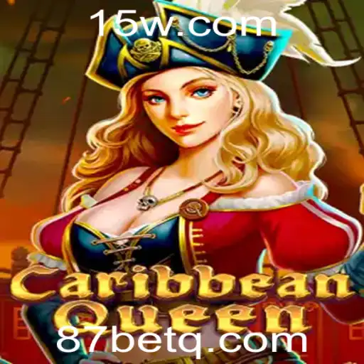 Descubra a Emoção de CaribbeanQueen com a Estratégia 87 Bet