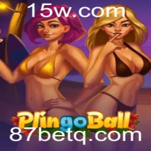 Descubra o Mundo Empolgante do Plingoball: Regras e Estratégias com 87 Bet